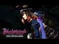 Bloodstained: First Impressions - Spoiler...IT'S GOOD