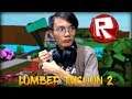 BOOM PUTOL! | Roblox (Lumber Tycoon) - #Tagalog