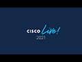 Cisco Live 2021 - Global Digital Event