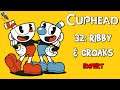 CUPHEAD 32: Expert - Ribby and Croaks