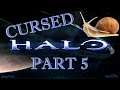 Cursed Halo | Part 5 - Assault on the Control Room