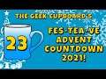 Day 23 - GOTY - The Geek Cupboard's Fes-tea-ve Advent Countdown 2021!