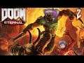 Doom Eternal: Give Me Your Guts - Part 2