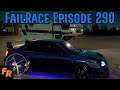 FailRace Episode 290 - The Less Helpful Ambulance