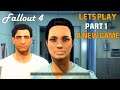 Fallout 4: Let's Play | Part 1: A New Game
