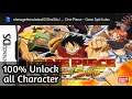 File Save One Piece Gear Spirit [ NDS ] 100% Unlock All Character