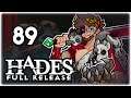 GLASS CANNON RUN!! | Let's Play Hades: Full Release | Part 89 | 1.0 Gameplay