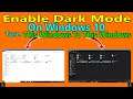 How To Enable Dark Mode On Windows 10 | Windows 10 me Dark Mode Kaise Enable Kare