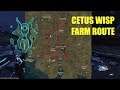 How to farm Cetus Wisps | Warframe
