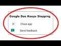 How To Fix Google Duo Keeps Stopping Error Android & Ios - Fix Google Duo App Not Open Problem