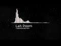 Lah Poom - Capitalized By Pain (Audio Visualizer)