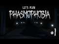 Let's Play Phasmophobia Ep. 1