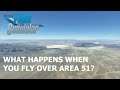 Microsoft Flight Simulator - What Happens When You Fly Over Area 51? (4K 60fps)