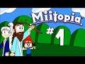 Miitopia | Part 1: The Silly Story Starts!