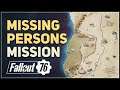 Missing Persons Fallout 76