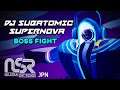 No Straight Roads (Japanese w/ English Subs) - DJ Subatomic Supernova Boss Fight