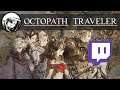Octopath Traveler | Finale