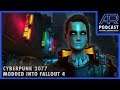 Podcast 202 w/Upper Echelon Gamers & LastKnownMeal: Cyberpunk 2077 in Fallout 4, Blizzard Shakeups