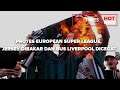 PROTES EUROPEAN SUPER LEAGUE, JERSEY DIBAKAR DAN BUS LIVERPOOL DICEGAT
