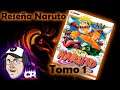 Reseña Naruto - Tomo #1
