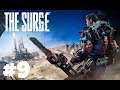 The Surge Gameplay Walkthrough Part 9 LU-74 Firebug Boss Fight!