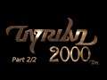 Tyrian 2000 (Part 2/2) Livestream 24/8/20