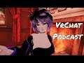 VrChat Podcast Ep5