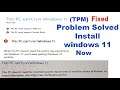 Windows 11 Installation Error Fixed "This pc can't Install windows 11" Solution