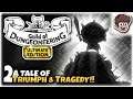 A TALE OF TRIUMPH & TRAGEDY!! | Let's Play Guild of Dungeoneering: Ultimate Edition | Part 2