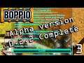 Alpha V. 0.2.2 - Boppio Lets Play Ep 3
