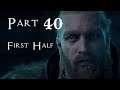 Assassin's Creed Valhalla - Part 40.1 - THE END PART 1!! Gameplay Walkthrough
