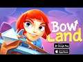 Bow Land - RPG Gameplay (Android)