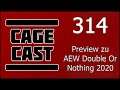 CageCast #314: Preview zu AEW Double Or Nothing 2020