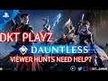 Dauntless Gameplay Member/Subs are Welcome to Hunt EPS 8