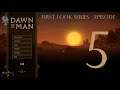 Dawn of Man | First Look Ep5 | JoeHova Gaming