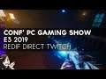 [E3 2019] Conf' PC Gaming Show
