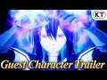 Fairy Tail - Guest Character Trailer
