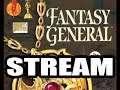 Fantasy General Live Stream