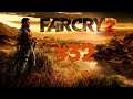Far Cry 2 #32 | Hain Buddy'ler | Türkçe