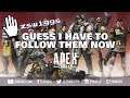 Guess I have to follow them now - zswiggs on Twitch - Apex Legends Full Game