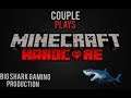 Hardcore Minecraft Round 2 - Episode 2 - Couple Plays MCHC - Big Shark Gaming