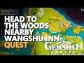 Head to the woods nearby Wangshu Inn Genshin Impact