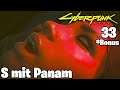 Höhepunkt / Finale mit Panam in Cyberpunk 2077 #33 #Bonus