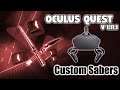 How To Add Custom Sabers On Oculus Quest Beat Saber - Latest Version 1.11.1
