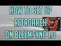 HOW TO | Set up Retroarch on BleemSync 1.0! Playlists, Cores, PSP and more