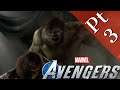 HULK... DON'T SMASH ME!! Marvel's Avengers [FULL GAME] Walkthrough pt 3