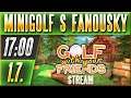 Minigolf s Fanoušky! | Pojďme si zahrát Golf With Your Friends | 1.7. 17:00