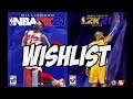 My NBA 2K21 Wishlist