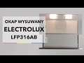Okap Electrolux LFP316 - dane techniczne - RTV EURO AGD