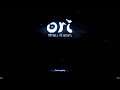Ori Will of the Wisp Part 2